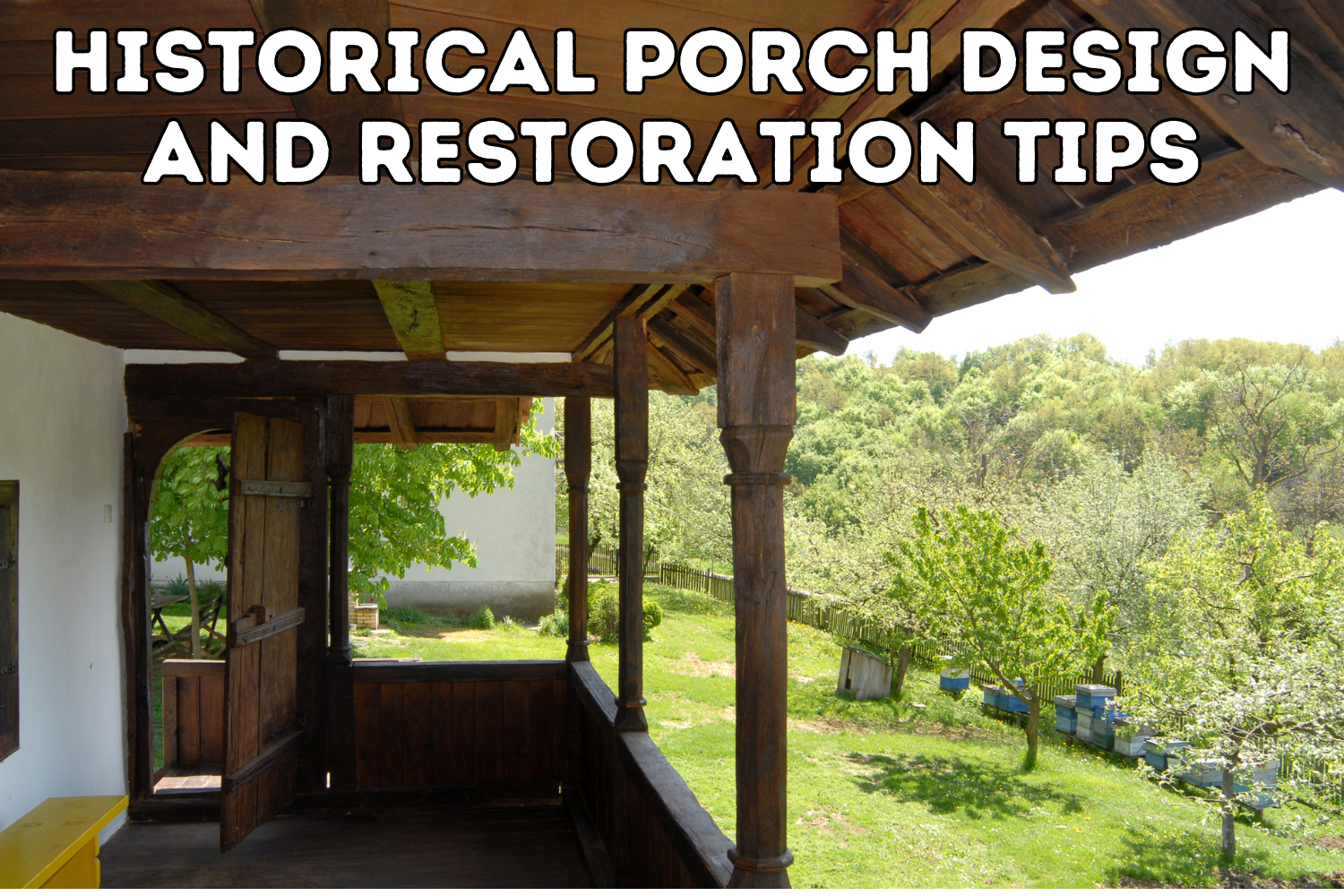 Historical Porch Design and Restoration Tips: A Comprehensive Guide 🏛️ ...