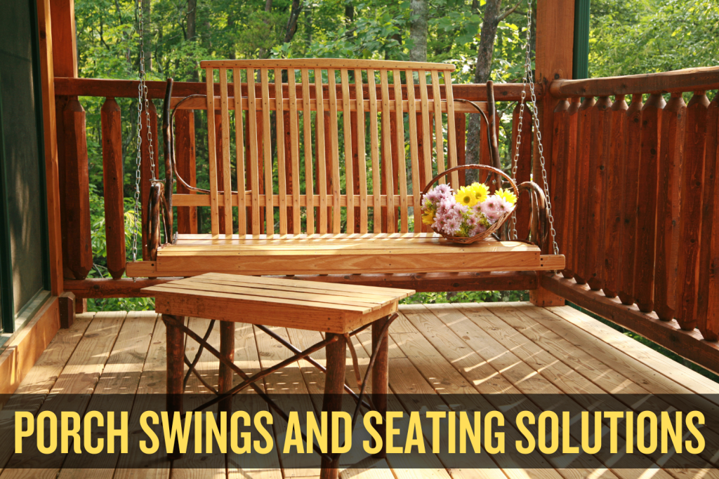 Porch swings and seating solutions